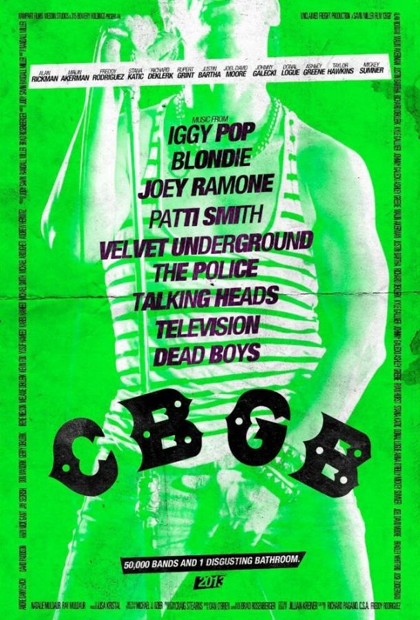 Клуб «CBGB» 2013 Смотреть Онлайн Бесплатно в Хорошем Качестве